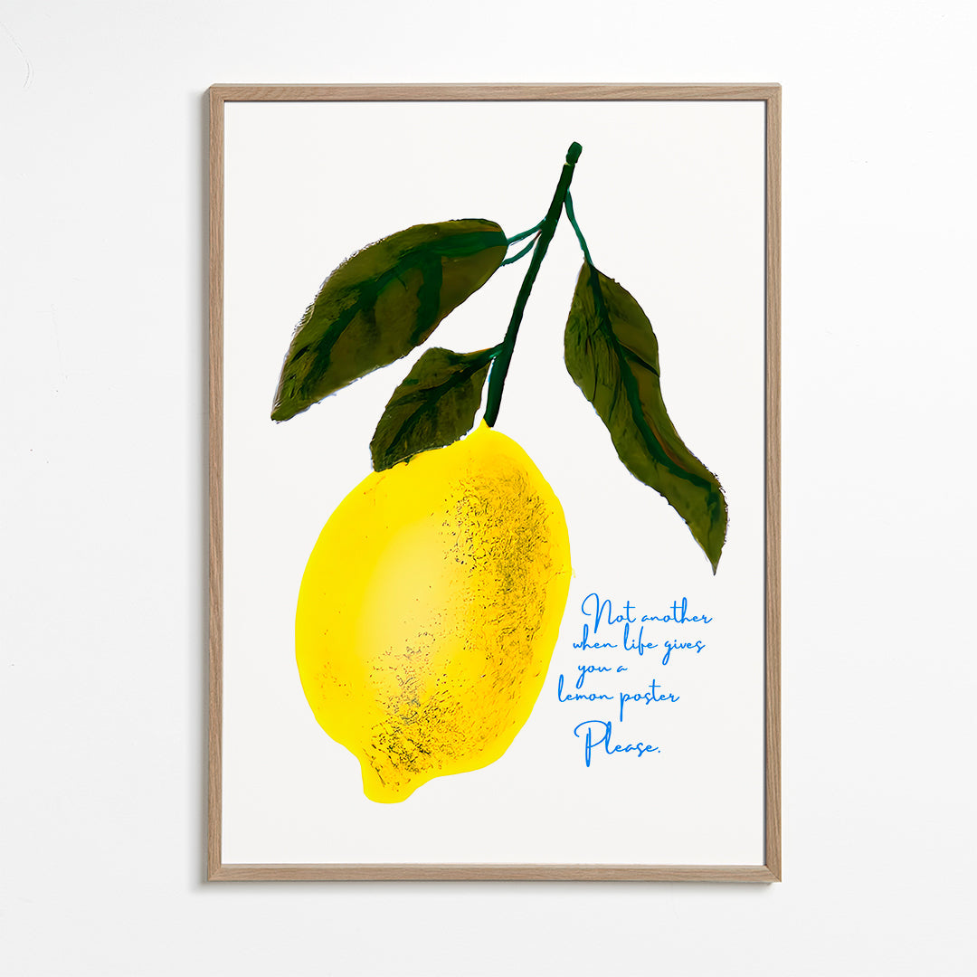 Rynx | Not another poster, when life gives you a lemon