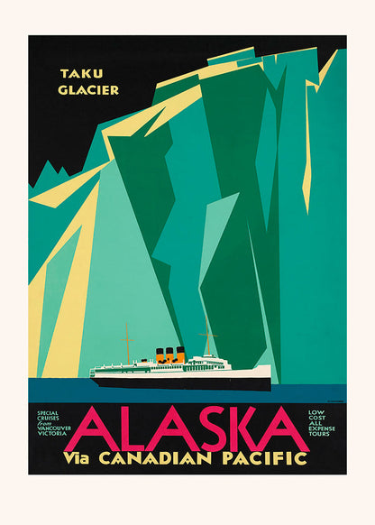 Rynx | Alaska via Canadian Pacific. Taku Glacier - Vintage Travel Poster