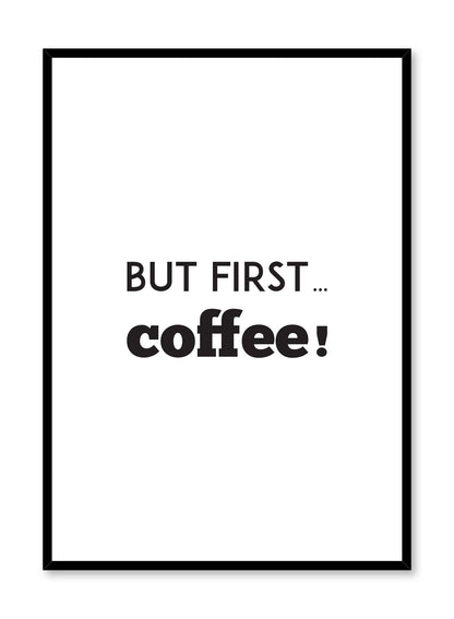 Rynx | But first… coffee, poster