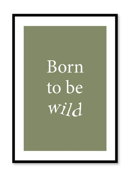 Rynx | Born To Be Wild in Green, Poster