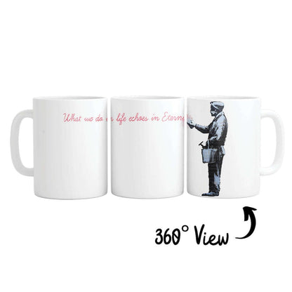 Rynx | Banksy What We Do In Life Mug